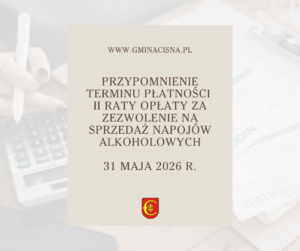 Informacja o terminie płatności II raty za zezwolenie na sprzedaż napojów alkoholowych