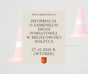 Informacja o utrudnieniach w ruchu w miejscowości Dołżyca